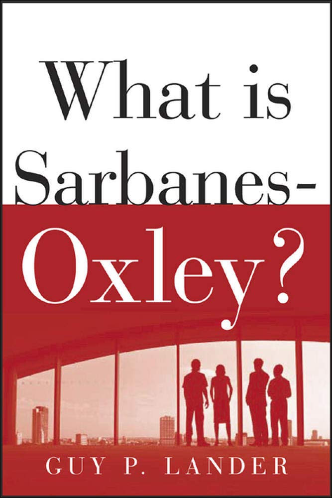 What is Sarbanes-Oxley?