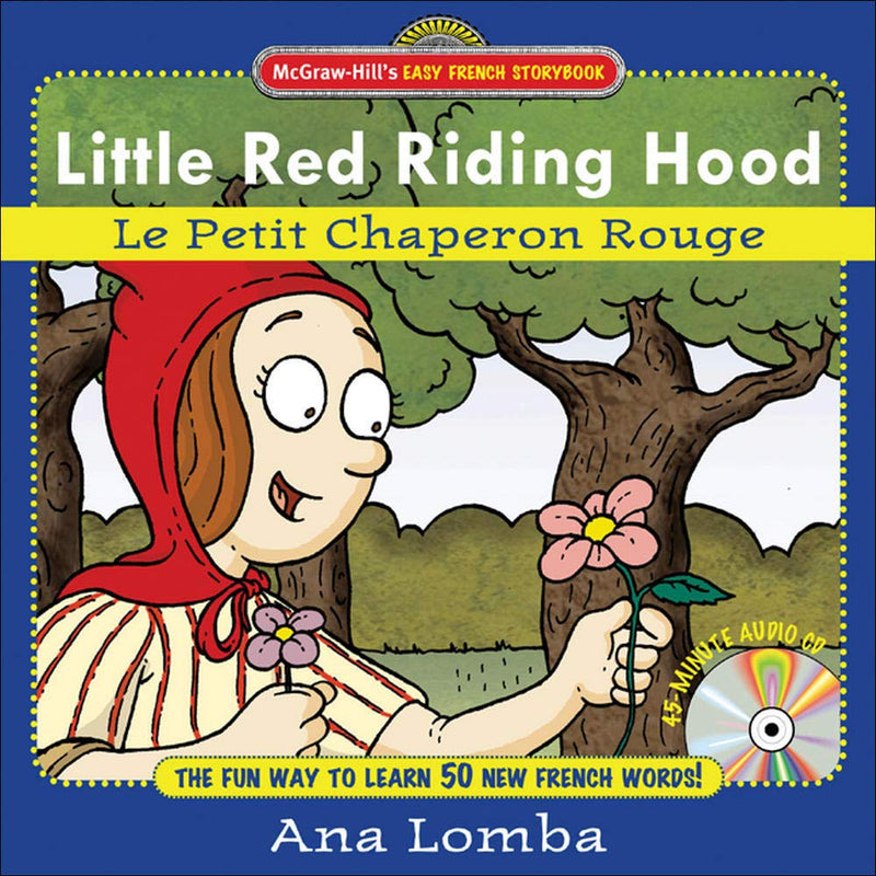 Easy French Storybook: Little Red Riding Hood (Book + Audio CD)