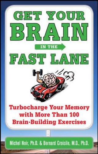 Get Your Brain in the Fast Lane