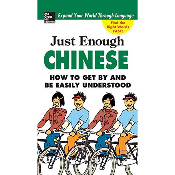 Just Enough Chinese, 2nd. Ed.