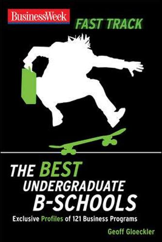 BusinessWeek Fast Track: Best Undergraduate B-Schools