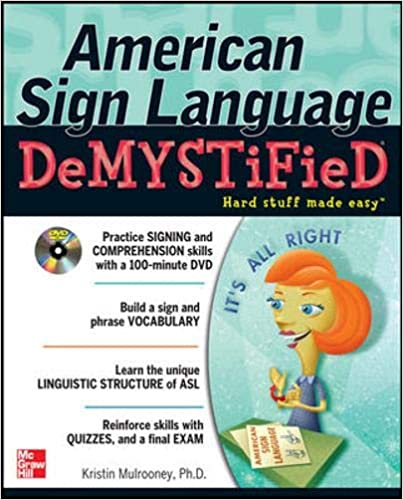 American Sign Language Demystified with DVD