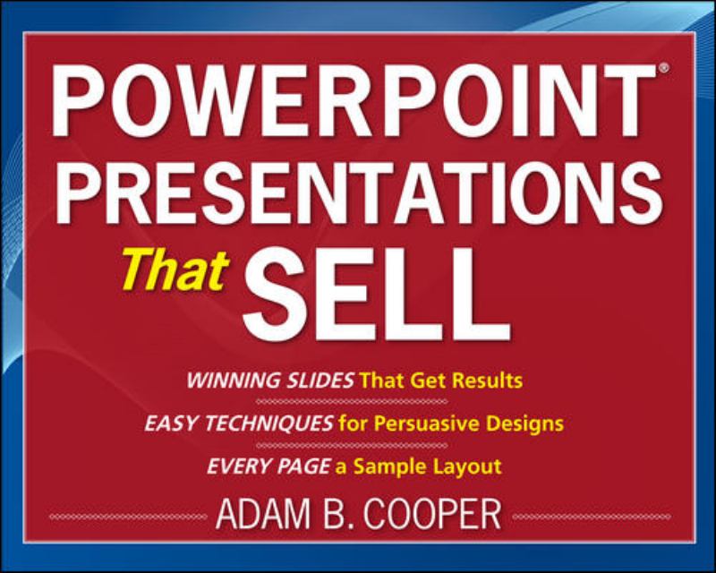 PowerPoint (R) Presentations That Sell