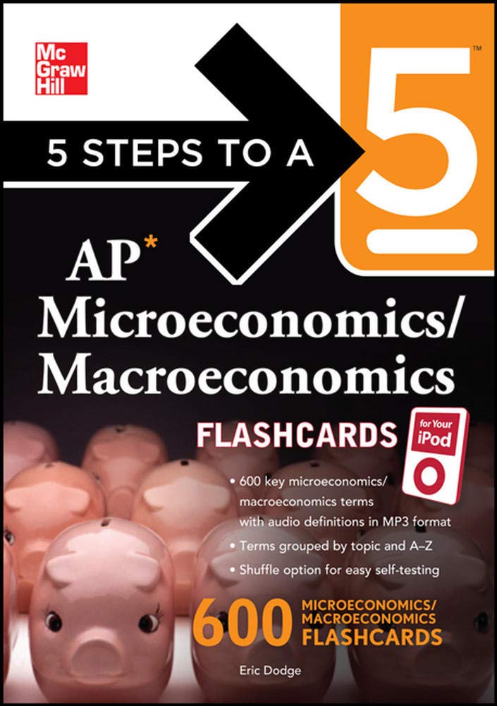 5 Steps to a 5 AP Microeconomics/ Macroeconomics Flashcards for your iPod with MP3 Disk