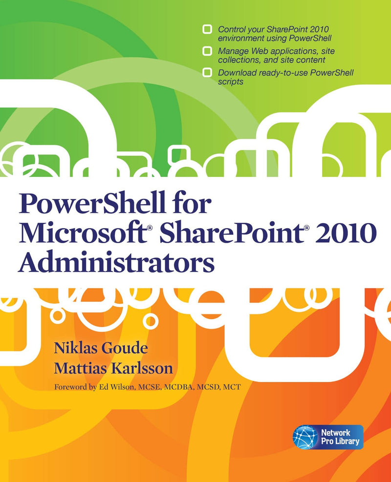 PowerShell for Microsoft SharePoint 2010 Administrators