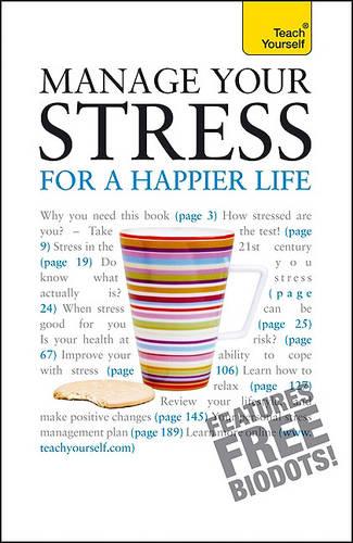 Manage Your Stress for a Happier Life