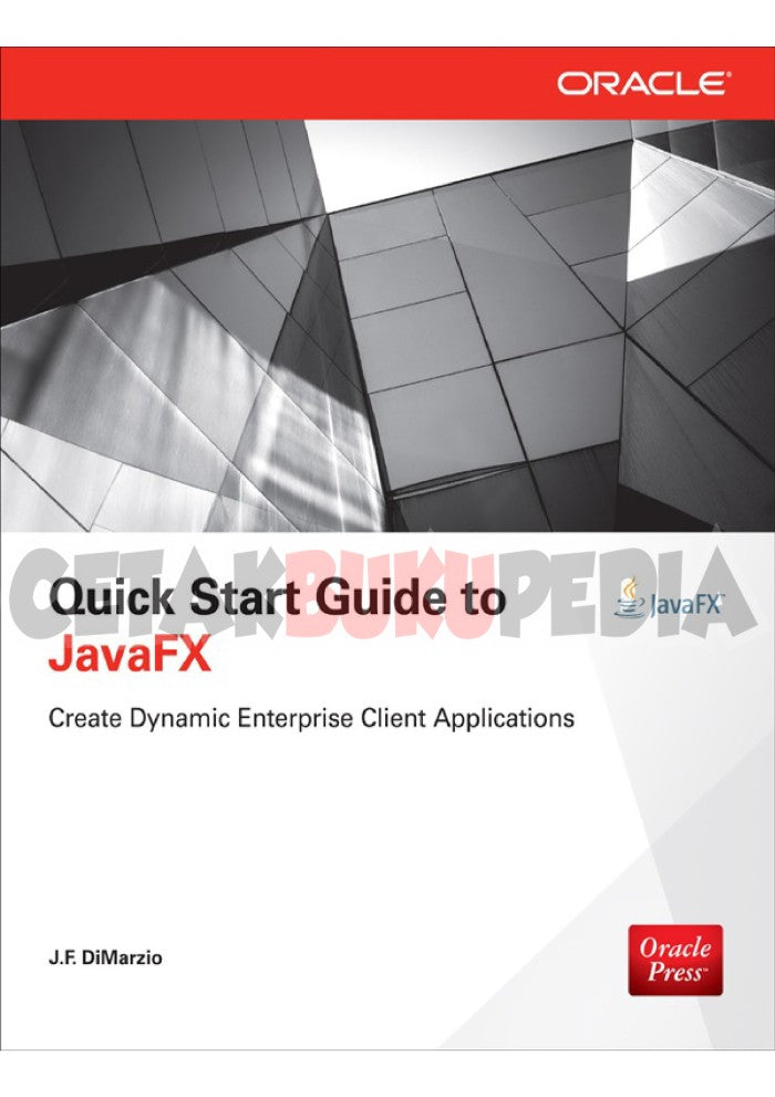 Quick Start Guide to JavaFX