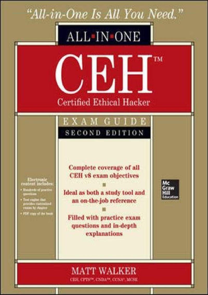 CEH Certified Ethical Hacker All-in-One Exam Guide, Second Edition