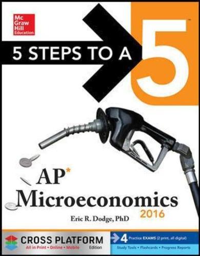 5 Steps to a 5 AP Microeconomics: 2016