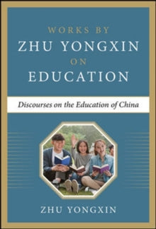 Discourses on the Education of China