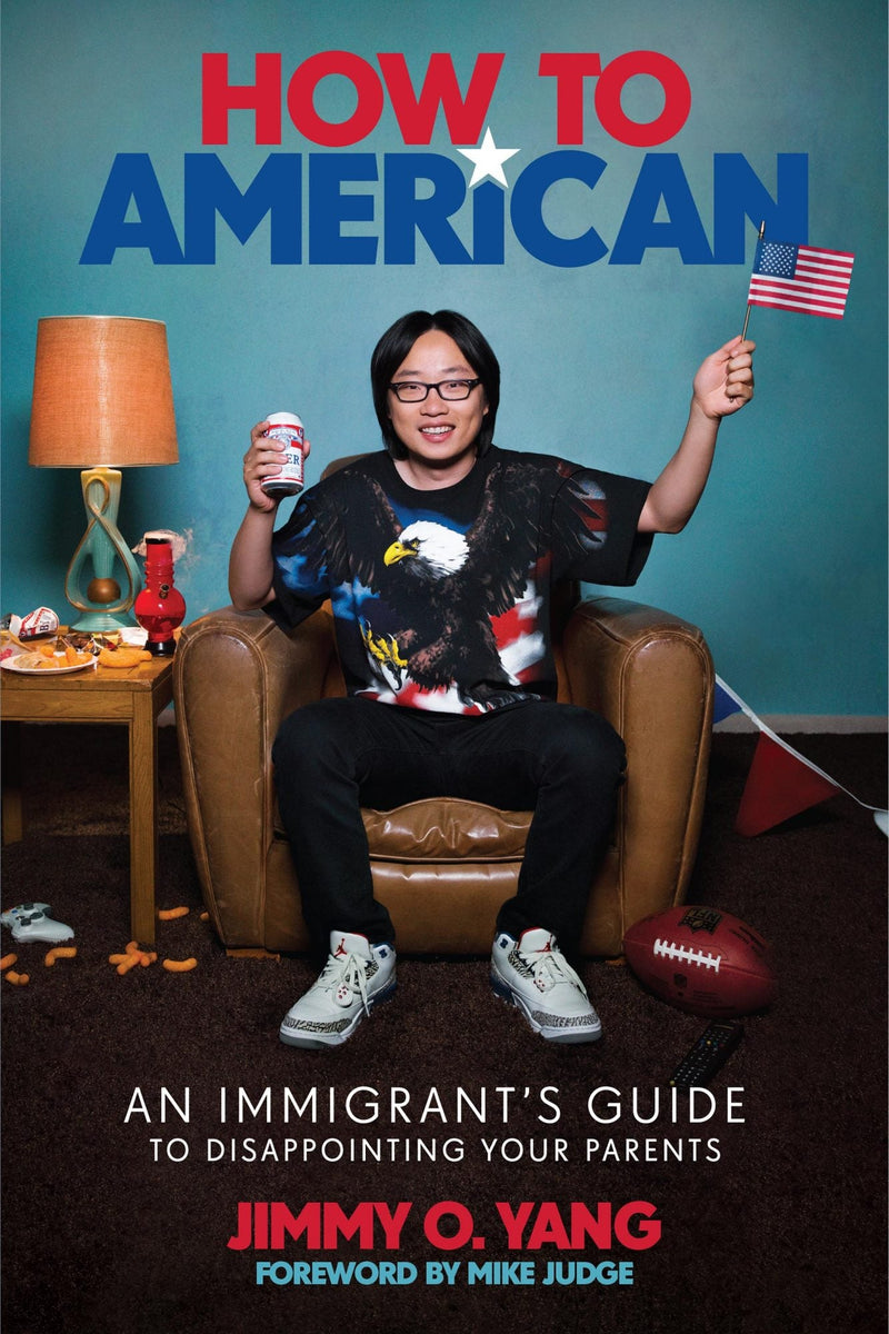 How to American: An Immigrant&