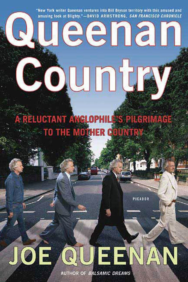 Queenan Country: A Reluctant Anglophile&