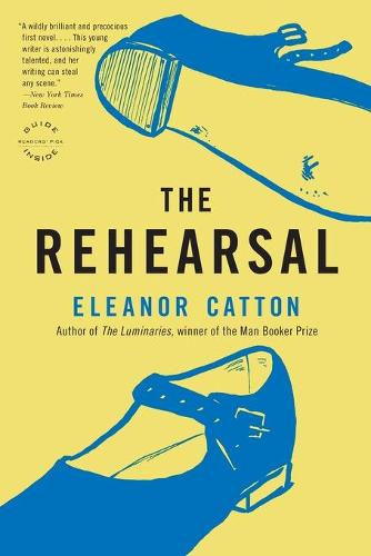 The Rehearsal: A Novel