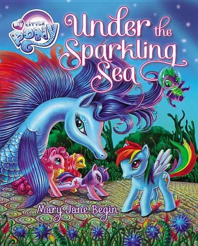 My Little Pony: Under the Sparkling Sea