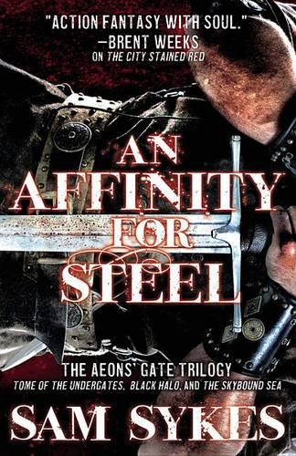 An Affinity for Steel: The Aeons&