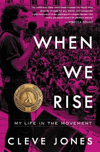 When We Rise: My Life in the Moment