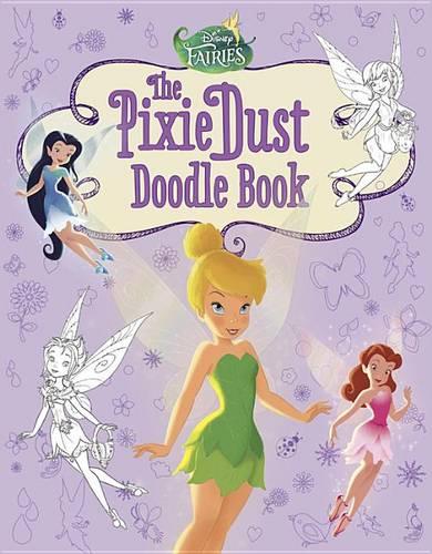 Disney Fairies: The Pixie Dust Doodle Book