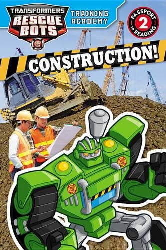 Transformers Rescue Bots: Training Academy: Construction!