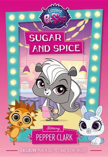 Littlest Pet Shop: Sugar and Spice: Starring Pepper Clark