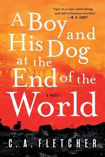 A Boy and His Dog at the End of the World