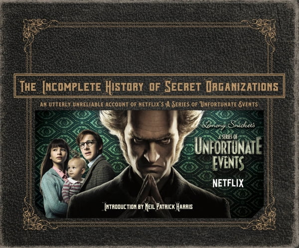 The Incomplete History of Secret Organizations: An Utterly Unreliable Account of Netflix&