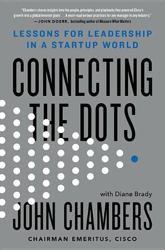 Connecting the Dots: Lessons for Leadership in a Startup World