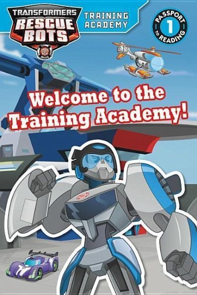 Transformers Rescue Bots: Welcome to the Training Academy!