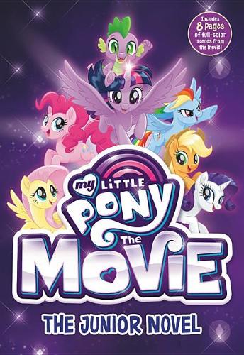 My Little Pony: The Movie: The Junior Novel