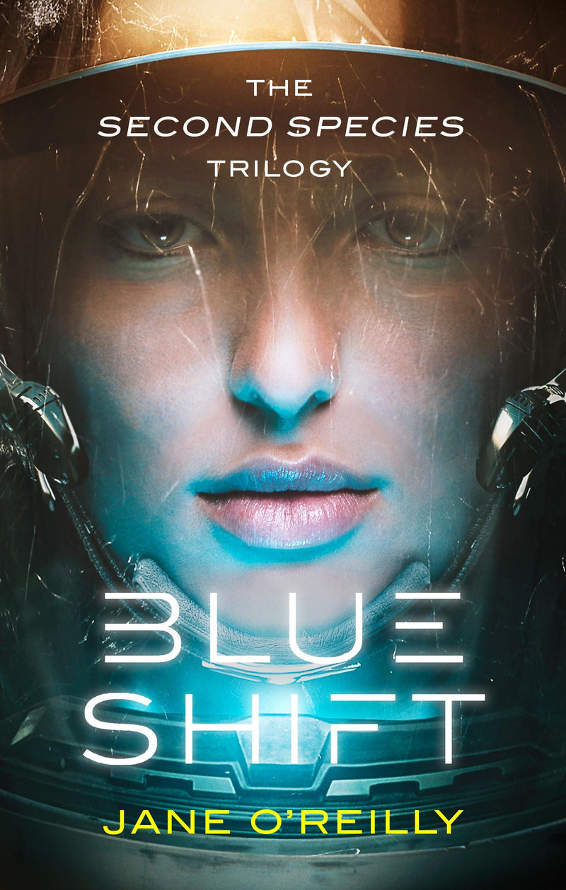 Blue Shift: A thrilling alien space adventure with an unforgettable new heroine