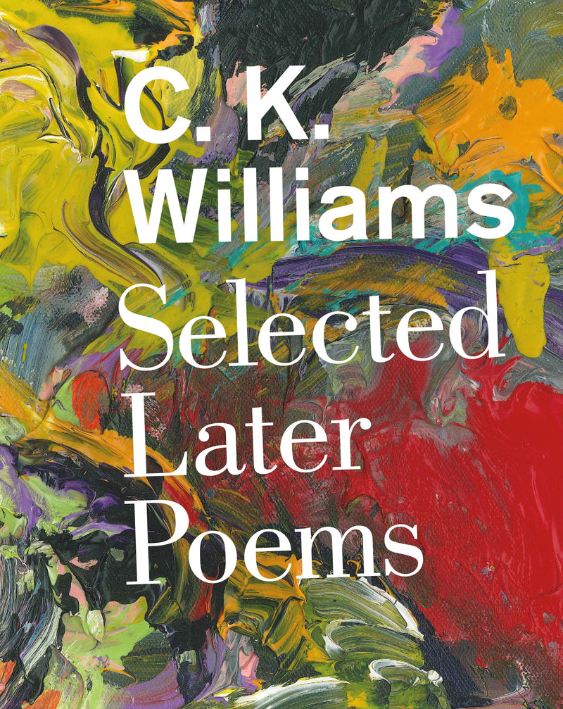 Selected Later Poems: Selected Later Poems