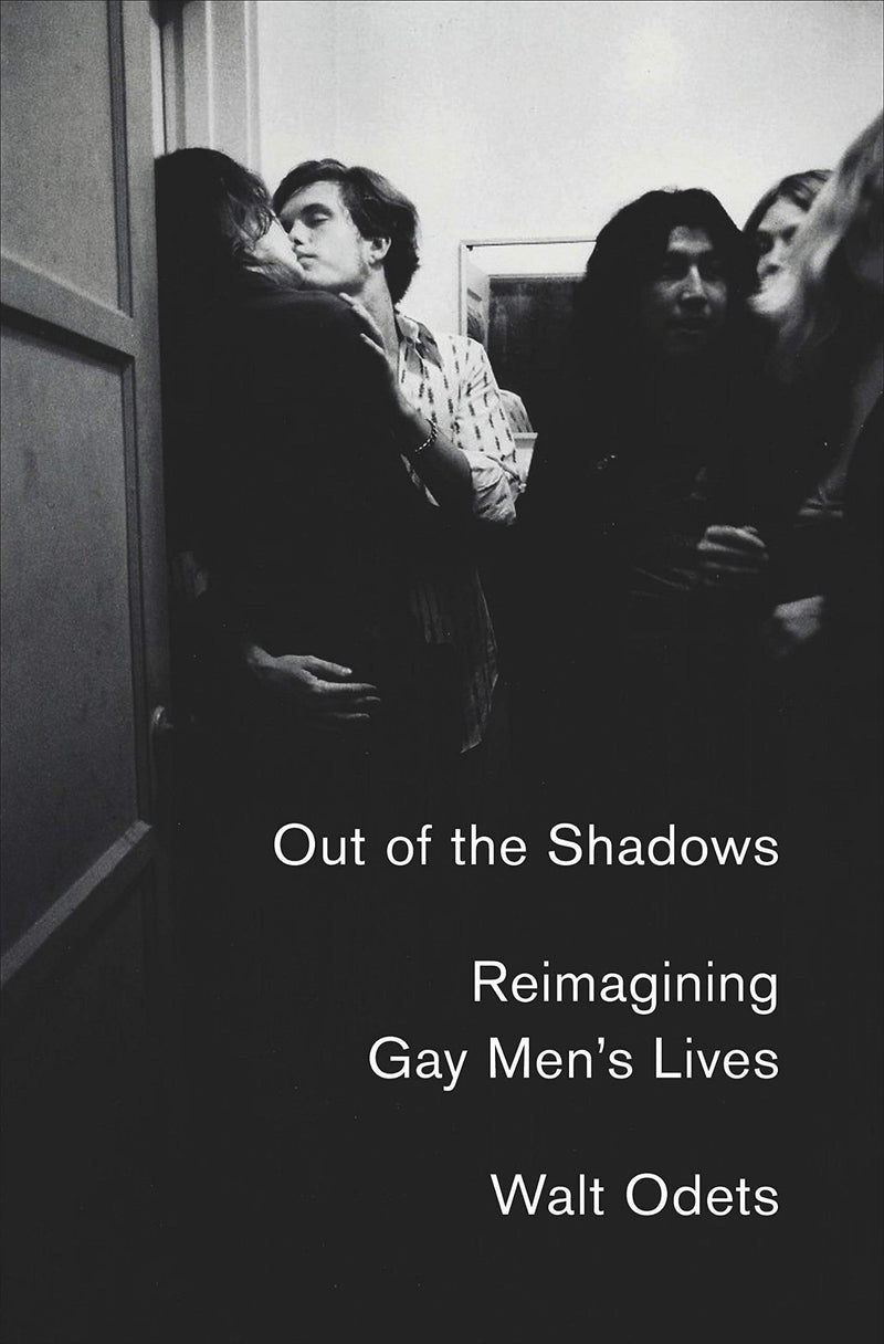 Out of the Shadows: Reimagining Gay Men&