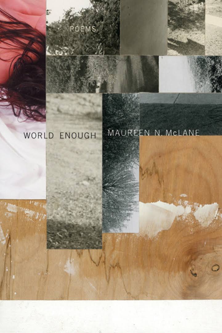 World Enough: Poems