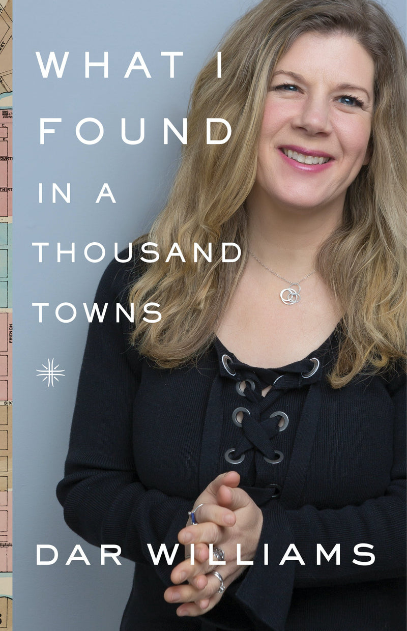 What I Found in a Thousand Towns: A Traveling Musician&