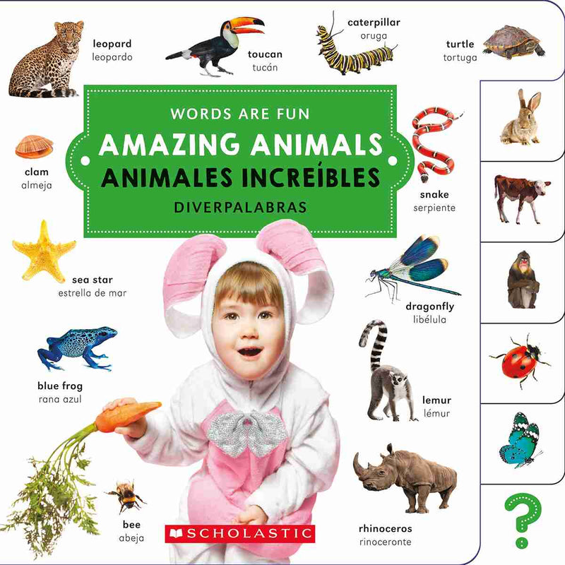 Amazing Animals/ Animales Increibles (Words Are Fun/Diverpalabras)