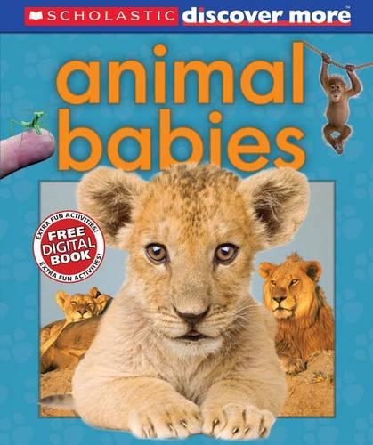 Scholastic Discover More: Animal Babies