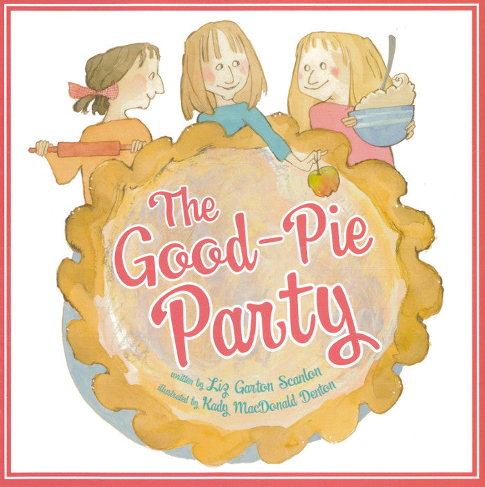 The Good-Pie Party