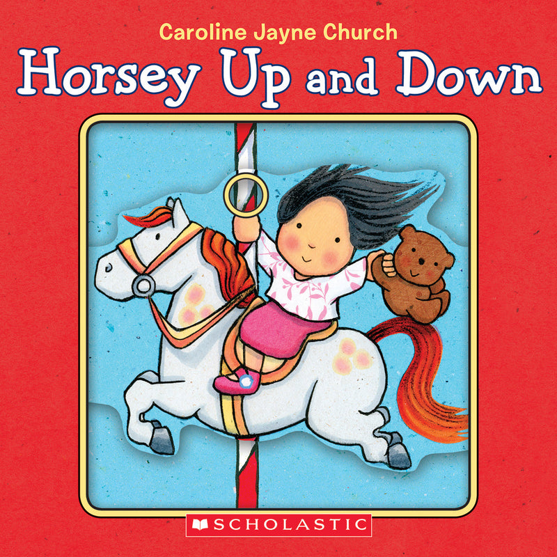 Horsey Up and Down: a Book of Opposites