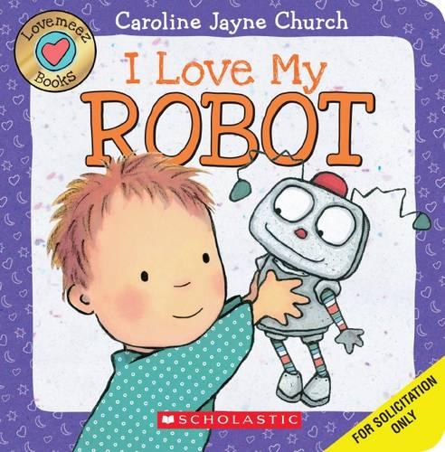 Lovemeez: I Love My Robot