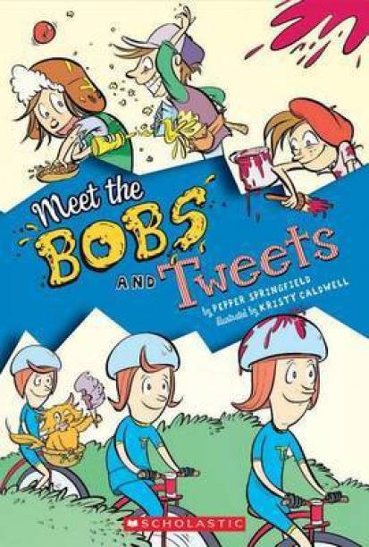 Meet the Bobs and Tweets (Bobs and Tweets 