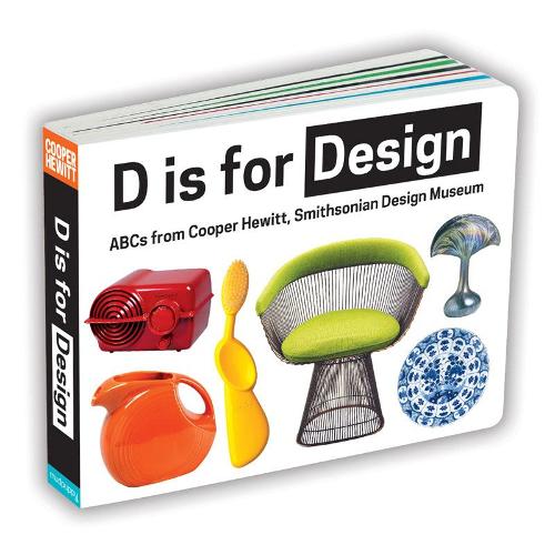 D Is For Design Board Book