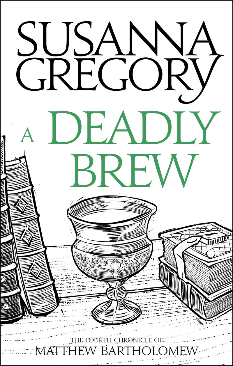 A Deadly Brew: The Fourth Matthew Bartholomew Chronicle