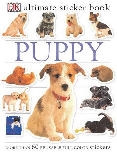 Ultimate Sticker Book: Puppy: More Than 60 Reusable Full-Color Stickers