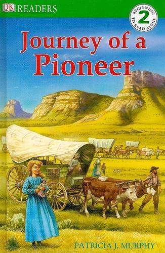 DK Readers L2: Journey of a Pioneer