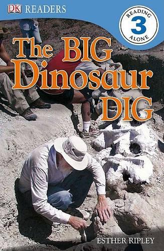 DK Readers L3: The Big Dinosaur Dig