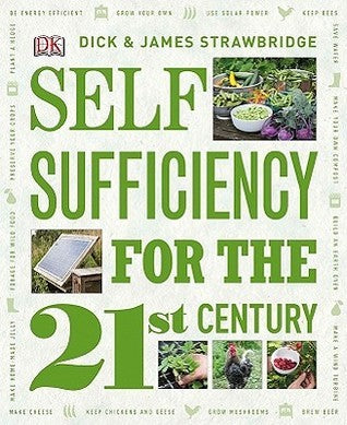 Self-Sufficiency for the 21st Century