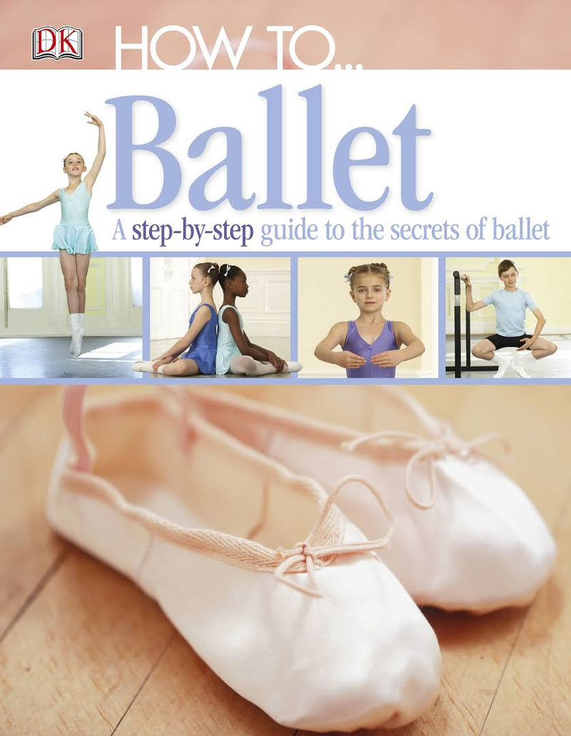 How To...Ballet