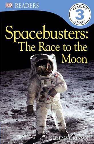 DK Readers L3: Spacebusters: The Race to the Moon