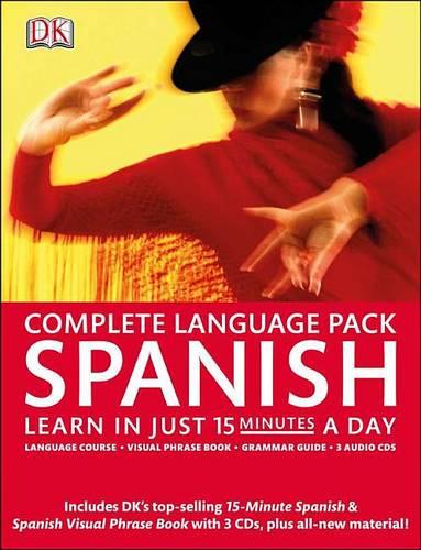 Complete Spanish Pack: Learn in Just 15 Minutes a Day