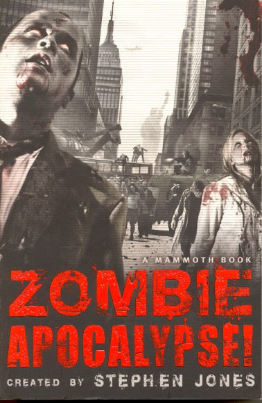 The Mammoth Book of Zombie Apocalypse!