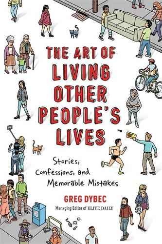 The Art of Living Other People&